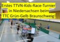 Bezirks-Rangliste Jugend, 1. TTVN-Kids-Race, Sommertraining + ein Wiedersehen!